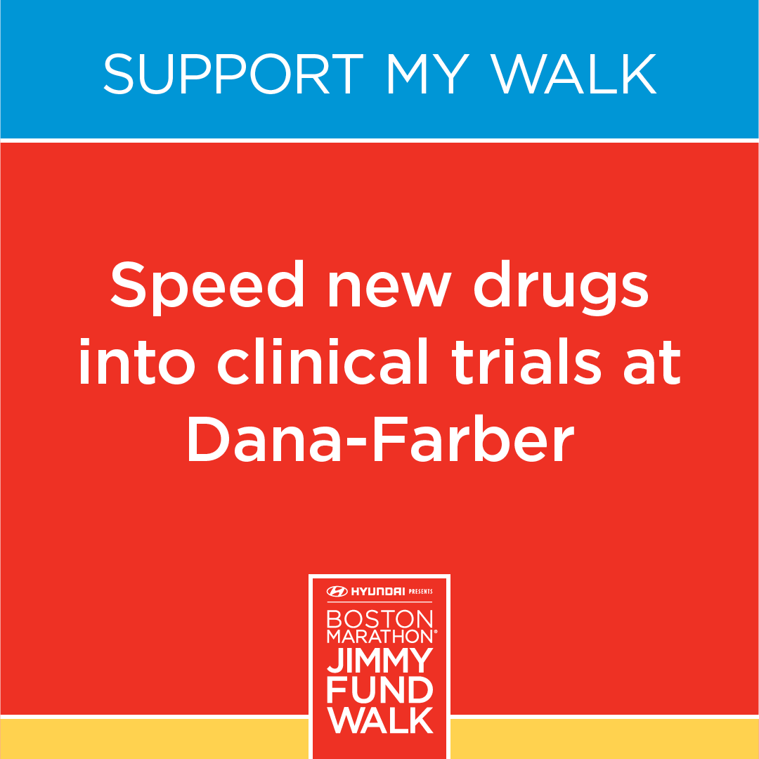 Speed new drugs into clinical trials at Dana-Farber