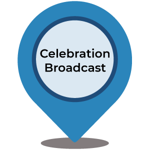 Celebration Broadcast